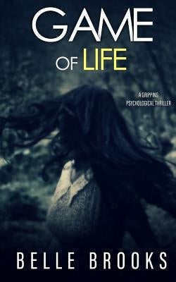 Game of Life: Complete Five Book Novella Series by Brooks, Belle