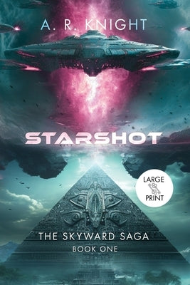 Starshot by Knight, A. R.
