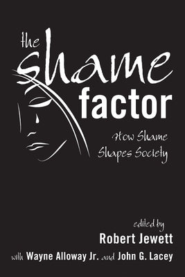 The Shame Factor by Jewett, Robert