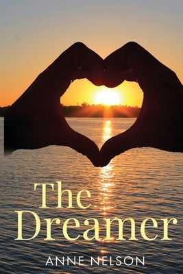 The Dreamer by Nelson, Anne