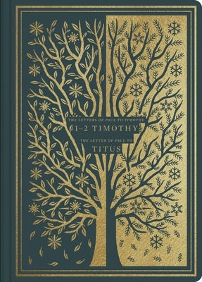 ESV Illuminated Scripture Journal: 1-2 Timothy and Titus by Esv Bibles