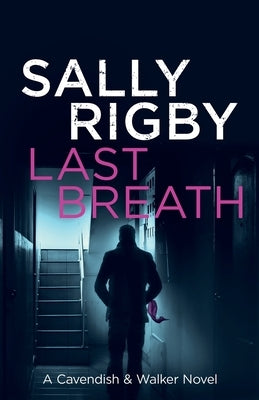 Last Breath by Rigby, Sally