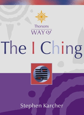 The I Ching by Karcher, Stephen