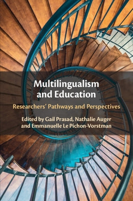 Multilingualism and Education by Prasad, Gail