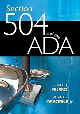 Section 504 and the ADA by Russo, Charles J.