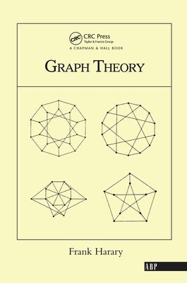Graph Theory (on Demand Printing Of 02787) by Harary, Frank
