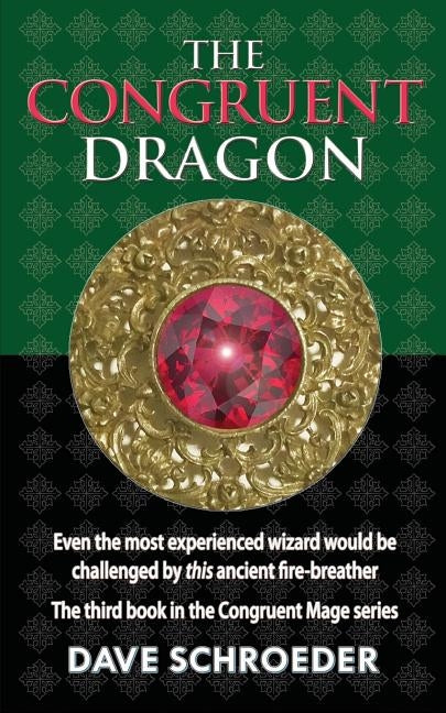 The Congruent Dragon by Schroeder, Dave