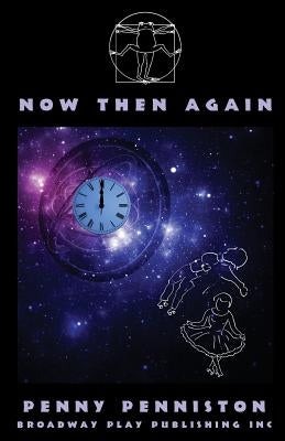Now Then Again by Penniston, Penny
