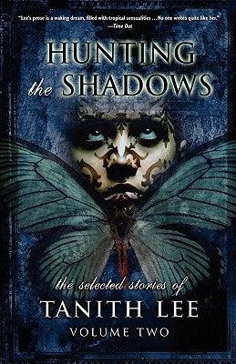 Hunting the Shadows by Lee, Tanith