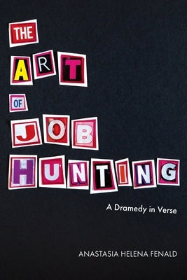 The Art of Job Hunting by Fenald, Anastasia H.