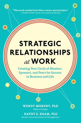 Strategic Relationships at Work (Pb) by Murphy, Wendy