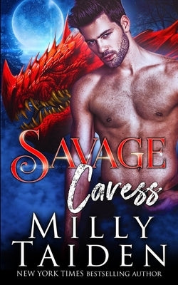 Savage Caress by Taiden, Milly