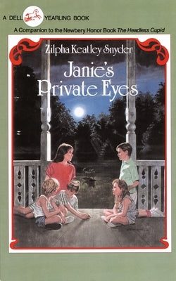 Janie's Private Eyes by Snyder, Zilpha Keatley