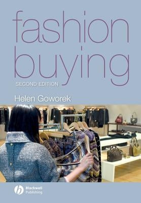 Fashion Buying by Goworek, Helen