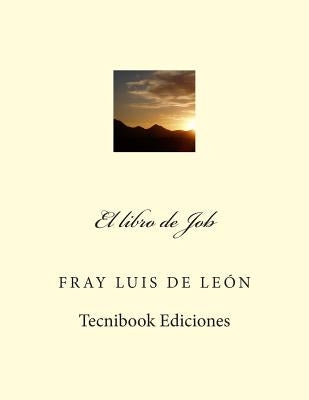 El Libro de Job by De Leon, Fray Luis