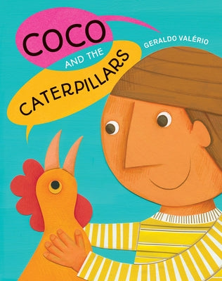 Coco and the Caterpillars by ValÃ©rio, Geraldo