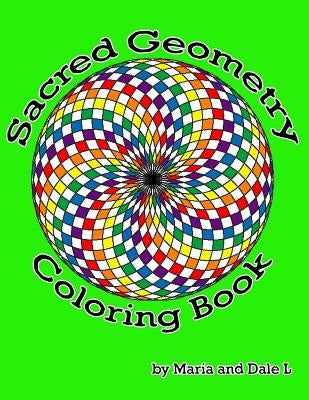 Sacred Geometry Coloring Book by L, Dale