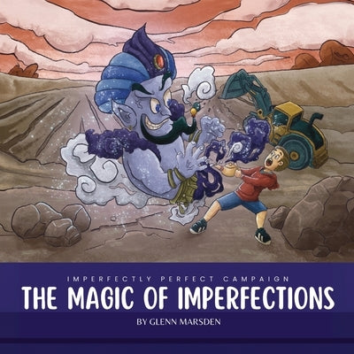 The Magic of Imperfections by Marsden, Glenn