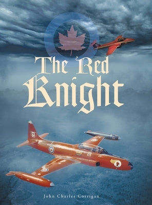 The Red Knight by Corrigan, John Charles