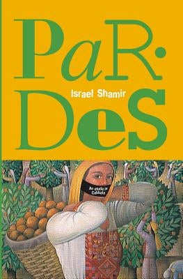 Pardes by Shamir, Israel