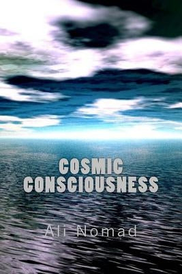 Cosmic Consciousness by Nomad, Ali