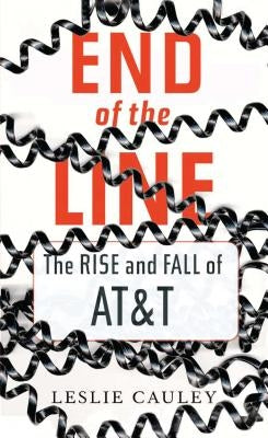 End of the Line by Cauley, Leslie