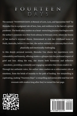 Fourteen Days A Memoir of Love, Loss, and Quarantine Hell by Uno, Momoko