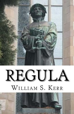 Regula by Kerr, William S.