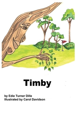 Timby by Dille, Edie Turner