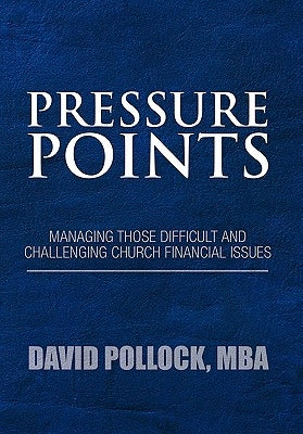 Pressure Points by Pollock, David Mba