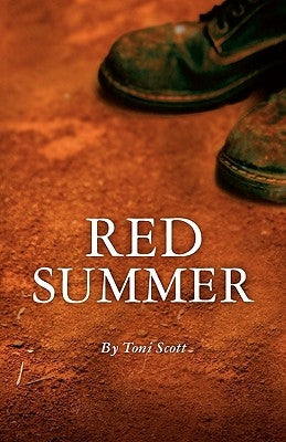 Red Summer by Scott, Toni