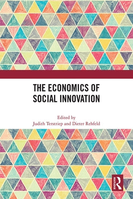 The Economics of Social Innovation by Terstriep, Judith