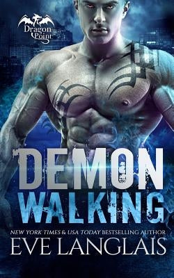 Demon Walking by Langlais, Eve