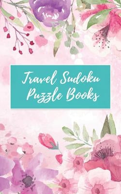 Travel Sudoku Puzzle Books: Easy Sudoku Puzzle Pocket Size (5"x8" ) by Funster, Charles