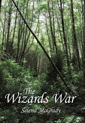 The Wizards War by McGrady, Selena