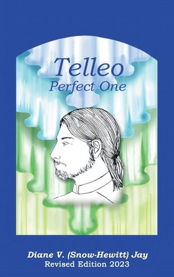 Telleo: Perfect One by Jay, Diane (Snow-Hewitt) V.