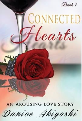Connected Hearts by Akiyoshi, Danice