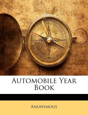 Automobile Year Book by Anonymous