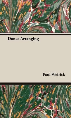 Dance Arranging by Weirick, Paul