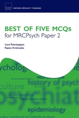 McQs for Mrcpsych Paper 2 Oxstrt P by Al, Palaniyappan Et