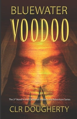 Bluewater Voodoo by Dougherty, C. L. R.