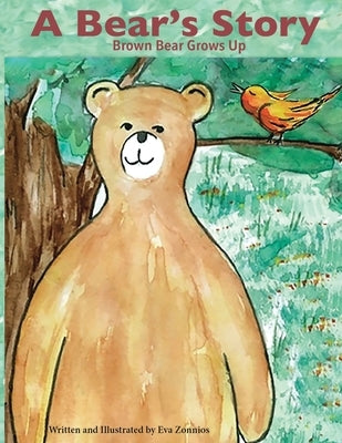 A Bear's Story by Zonnios, Eva