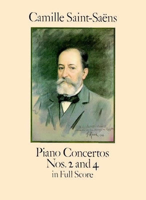 Piano Concertos Nos. 2 and 4 in Full Score by Saint-SaÃ«ns, Camille