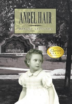 Angel Hair by Griffiths, Margot