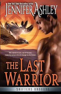 The Last Warrior by Ashley, Jennifer