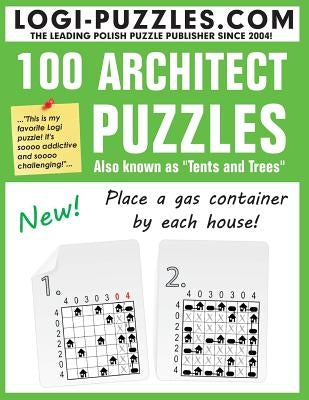 100 Architect Puzzles: Tents and Trees by Marciniak, Urszula