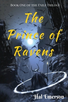 The Prince of Ravens by Emerson, Hal