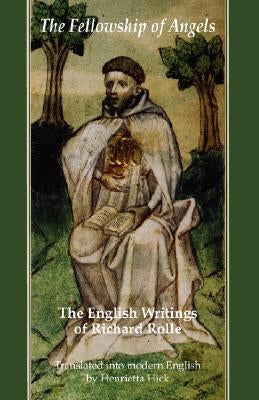 The Fellowship of Angels by Rolle, Richard