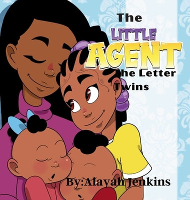 The Little Agent and The Letter Twins by Jenkins, Alayah