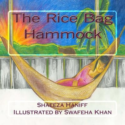 The Rice Bag Hammock by Khan, Swafeha